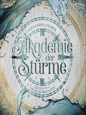 cover image of Akademie der Stürme (ungekürzt)